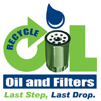 Recycle Oil and Filters, Last Step, Last Drop