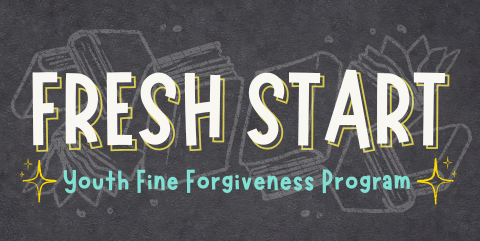 Grey background with the words Fresh Start in white and Youth fine forgiveness program in teal.