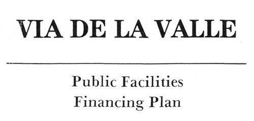 Cover of Via de la Valle Facilities Financing Plan document