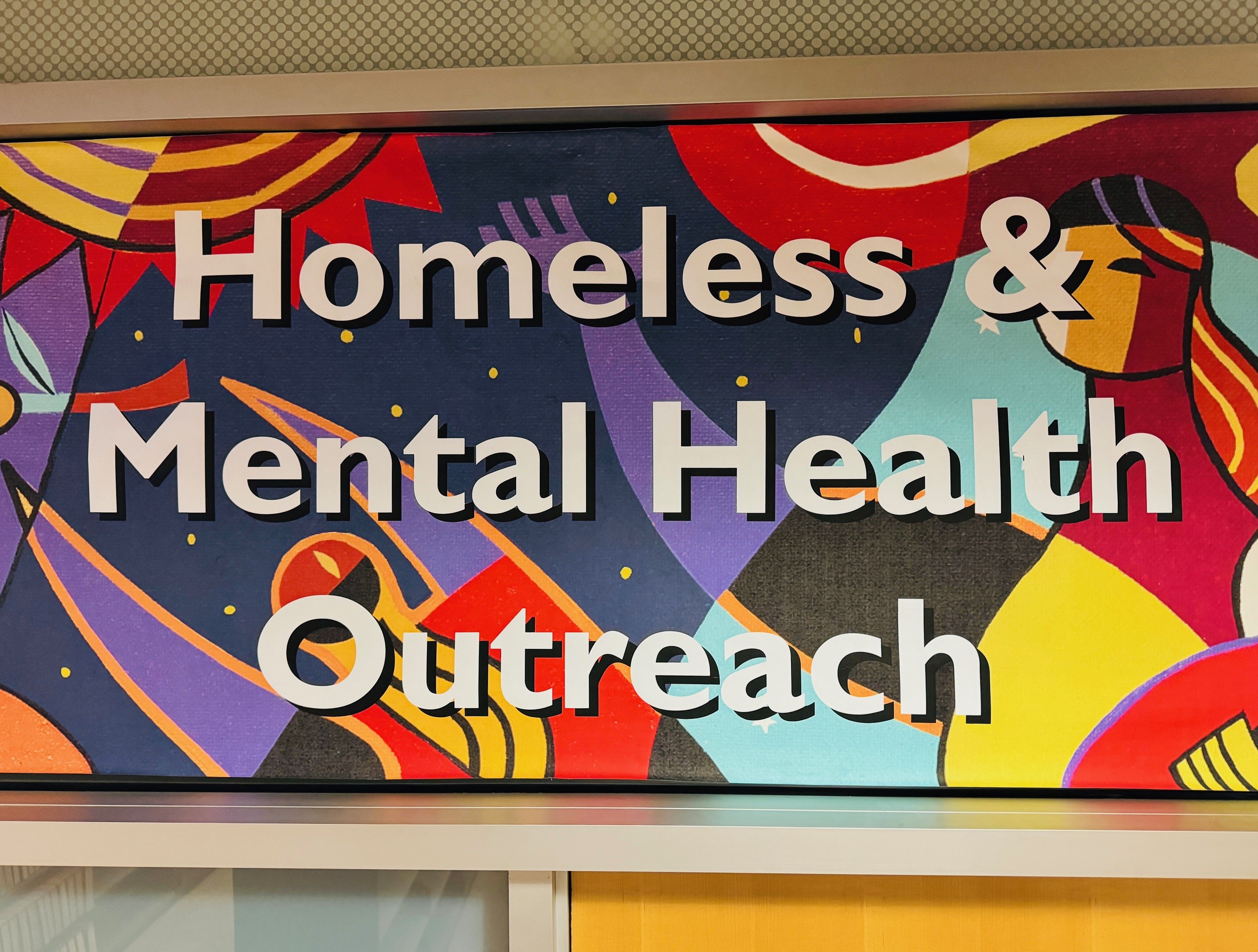Homeless and Mental Health Outreach sign