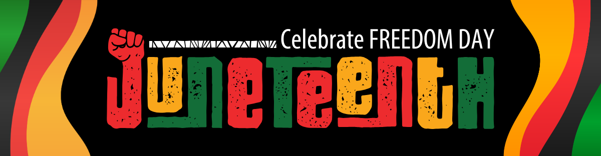 Black rectangle with green, yellow, and red waves on the left and right side. Celebrate Freedom Day with “Juneteenth” underneath in bold, red, yellow, and green colors. A fist comes out of the J. Text: Jubilee Kick-Off continues underneath. 