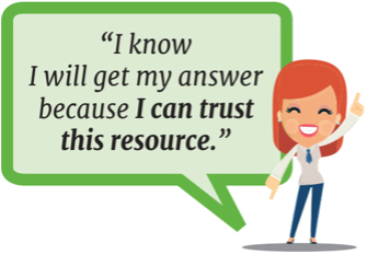 Illustration of person saying 'I know I will get my answer because I can trust this resource.'