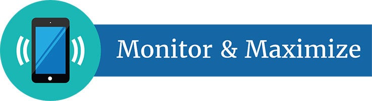 Step 5 - Monitor & Maximize