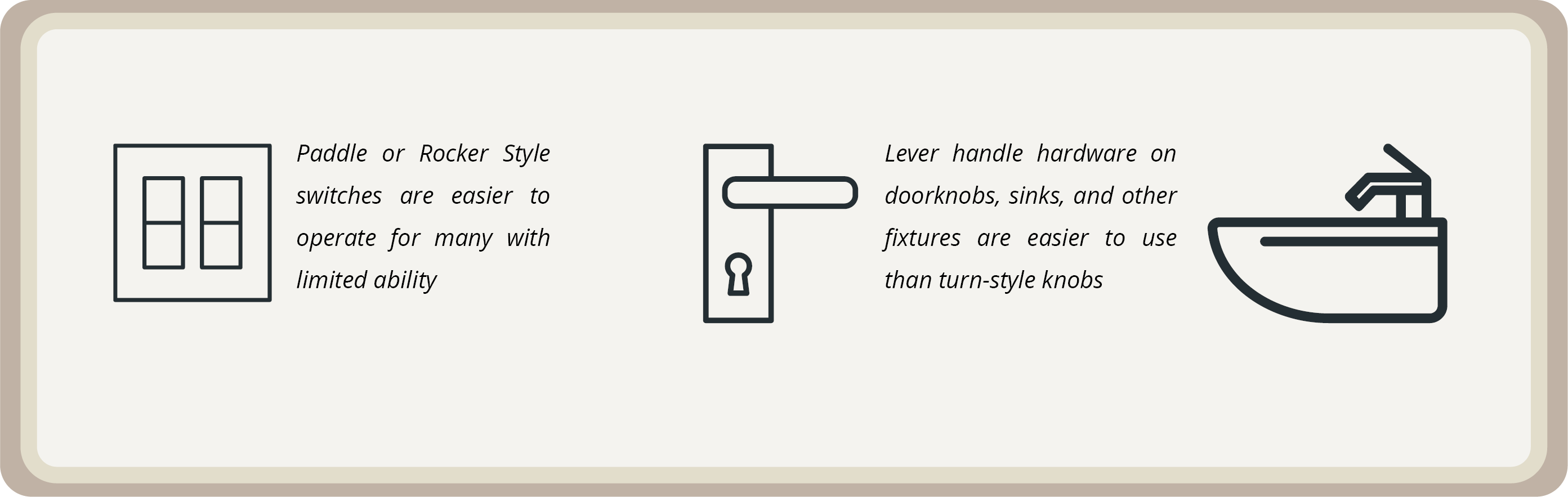 Housing accessibility examples of paddle switches and lever handles