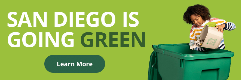 San Diego is going green. Learn More