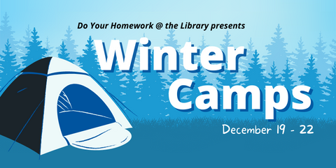Do Your Homework @ the Library Winter Camps 
