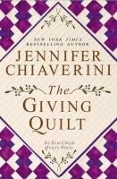 The Giving Quilt by Jennifer Chiaverini 