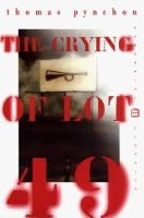 The Crying of Lot 49 - Thomas Pynchon