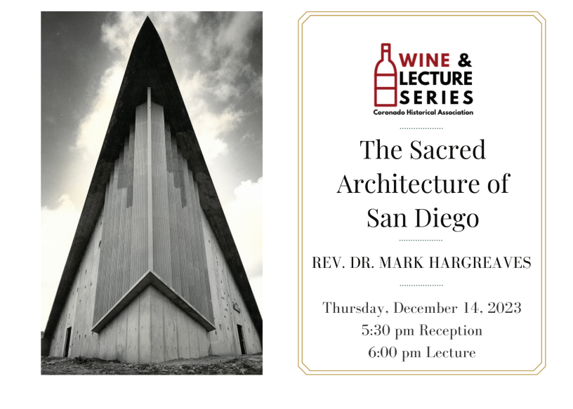 Wine & Lecture: The Sacred Architecture of San Diego