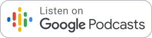 Listen on Google Podcasts logo