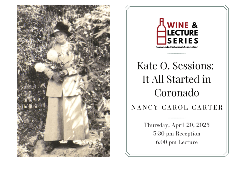 Wine & Lecture: Kate O. Sessions: It All Started in Coronado