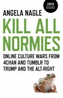 Kill All Normies by Angela Nagel book cover