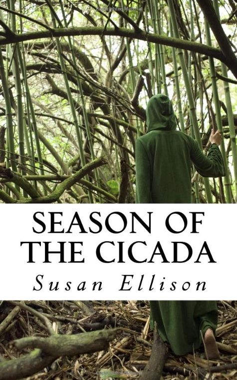 Season of the Cicada by Susan Ellison