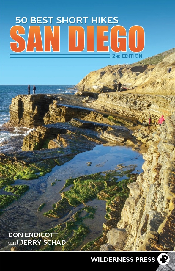 50 Best Short Hikes: San Diego, 2nd Edition by Don Endicott