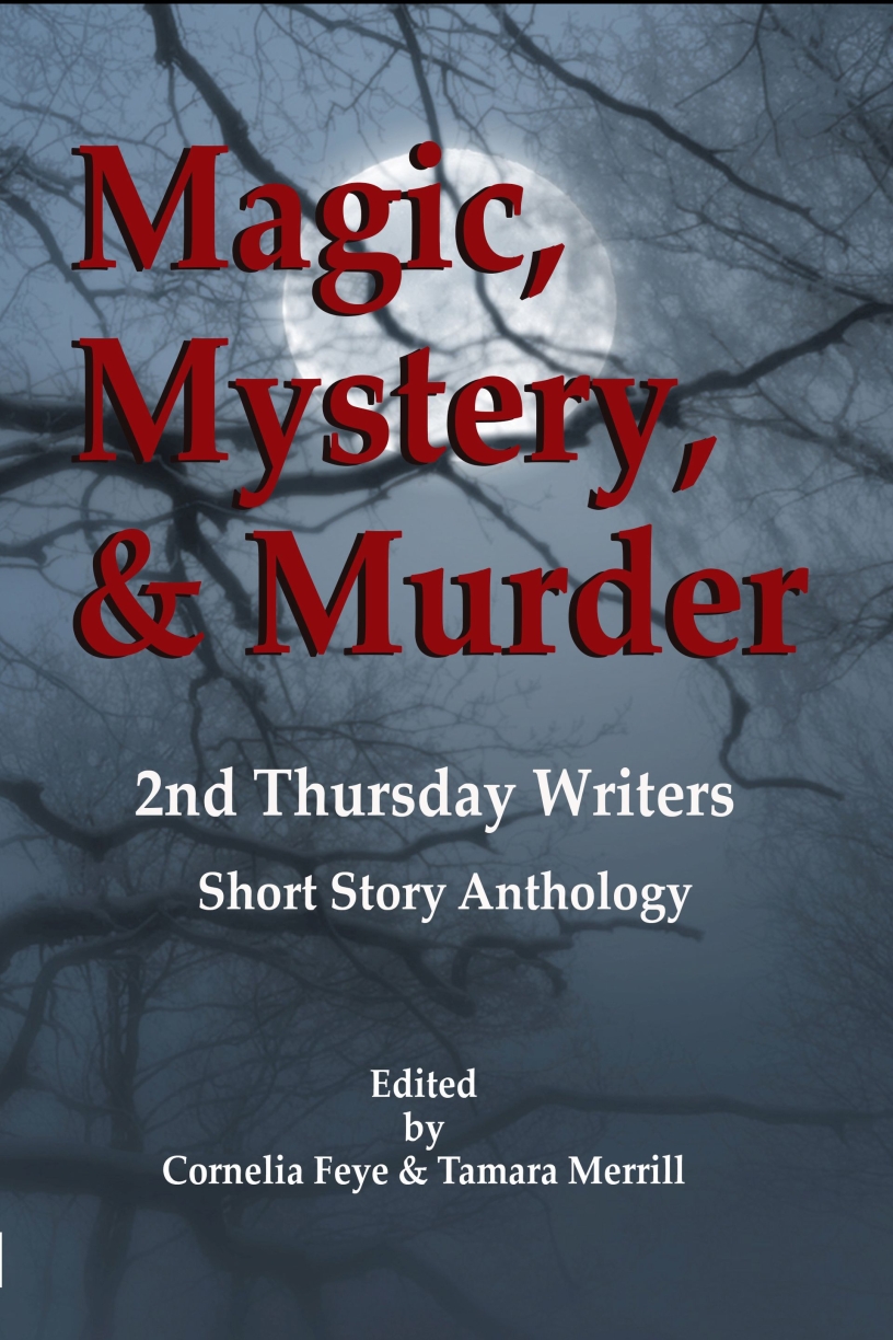 Magic, Mystery and Murder by Cornelia Feye