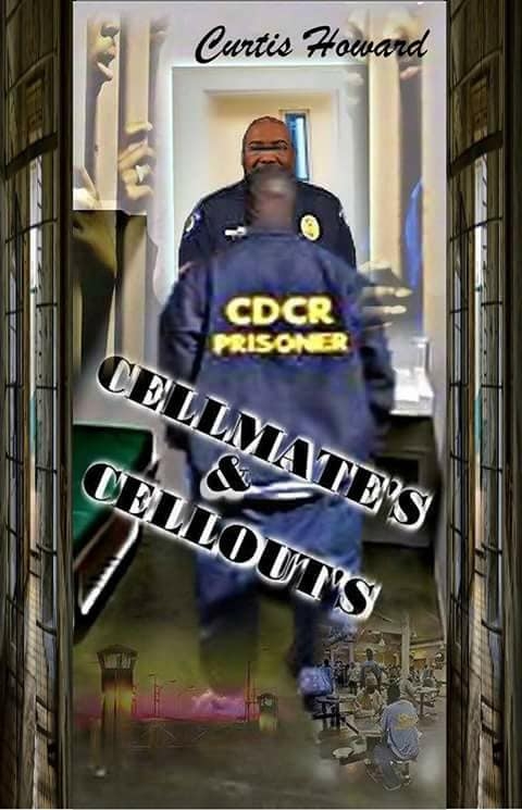 Celmates and Cellouts by Curtis Howard