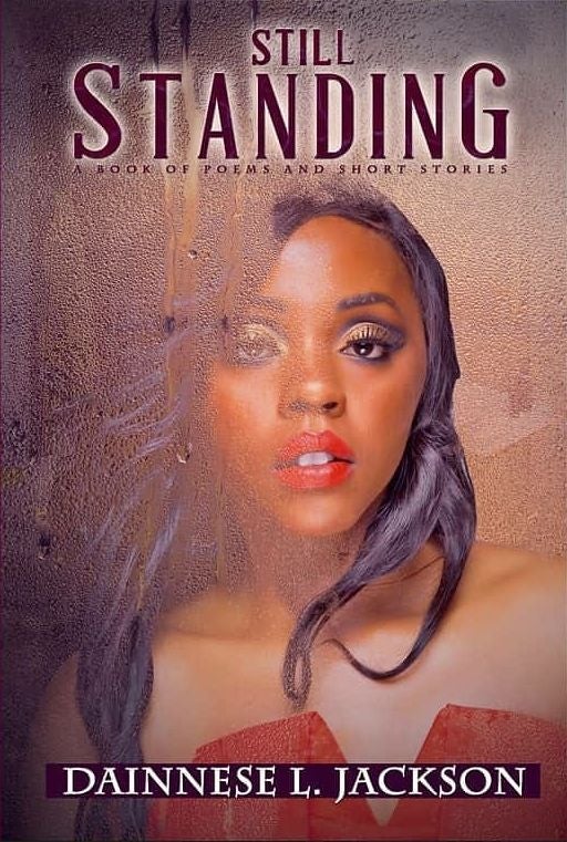 Still Standing by Dainnese Jackson