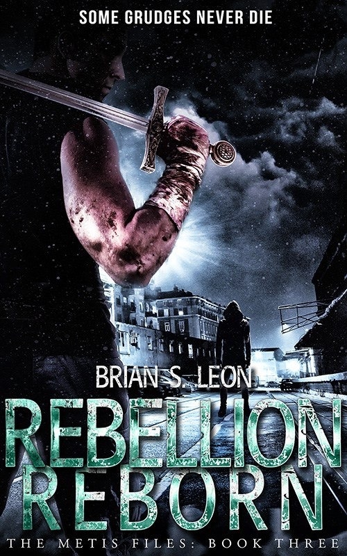 Rebellion Reborn by Brian Leon