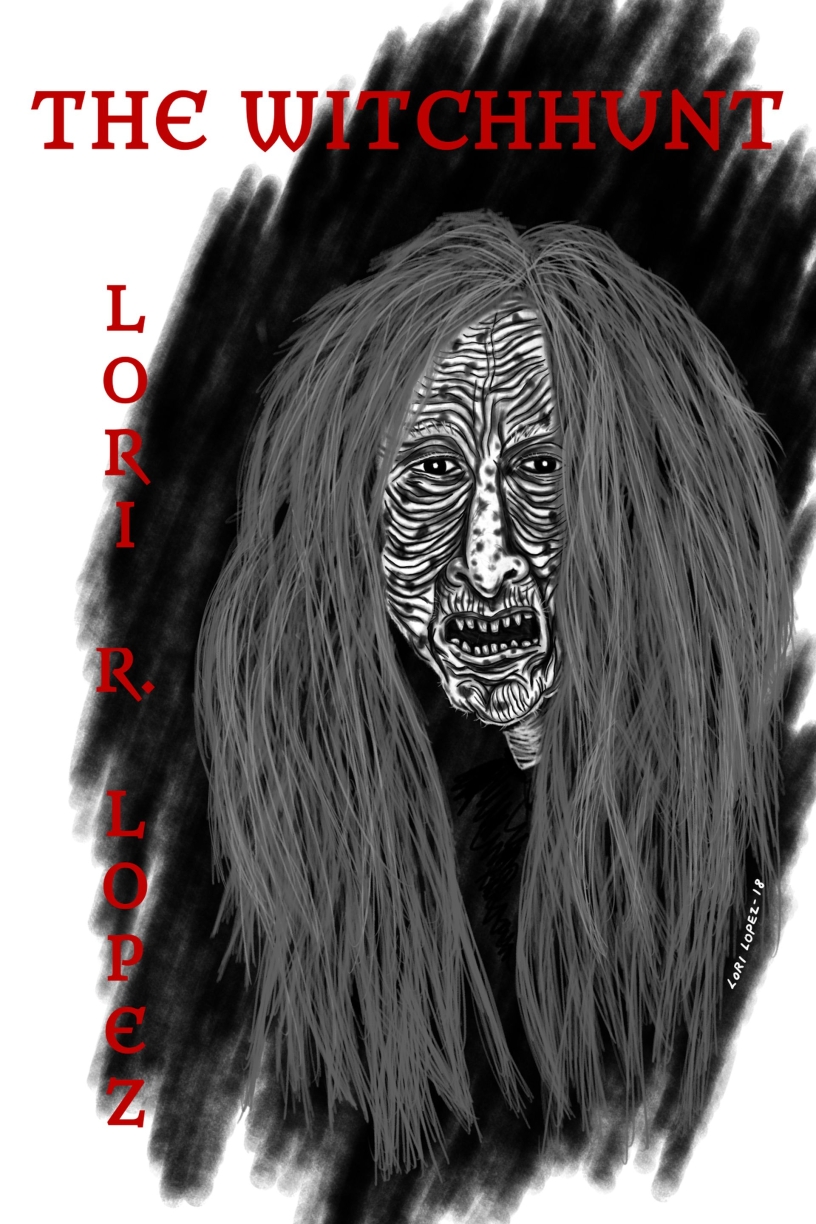 The Witchhunt by Lori R. Lopez ebook