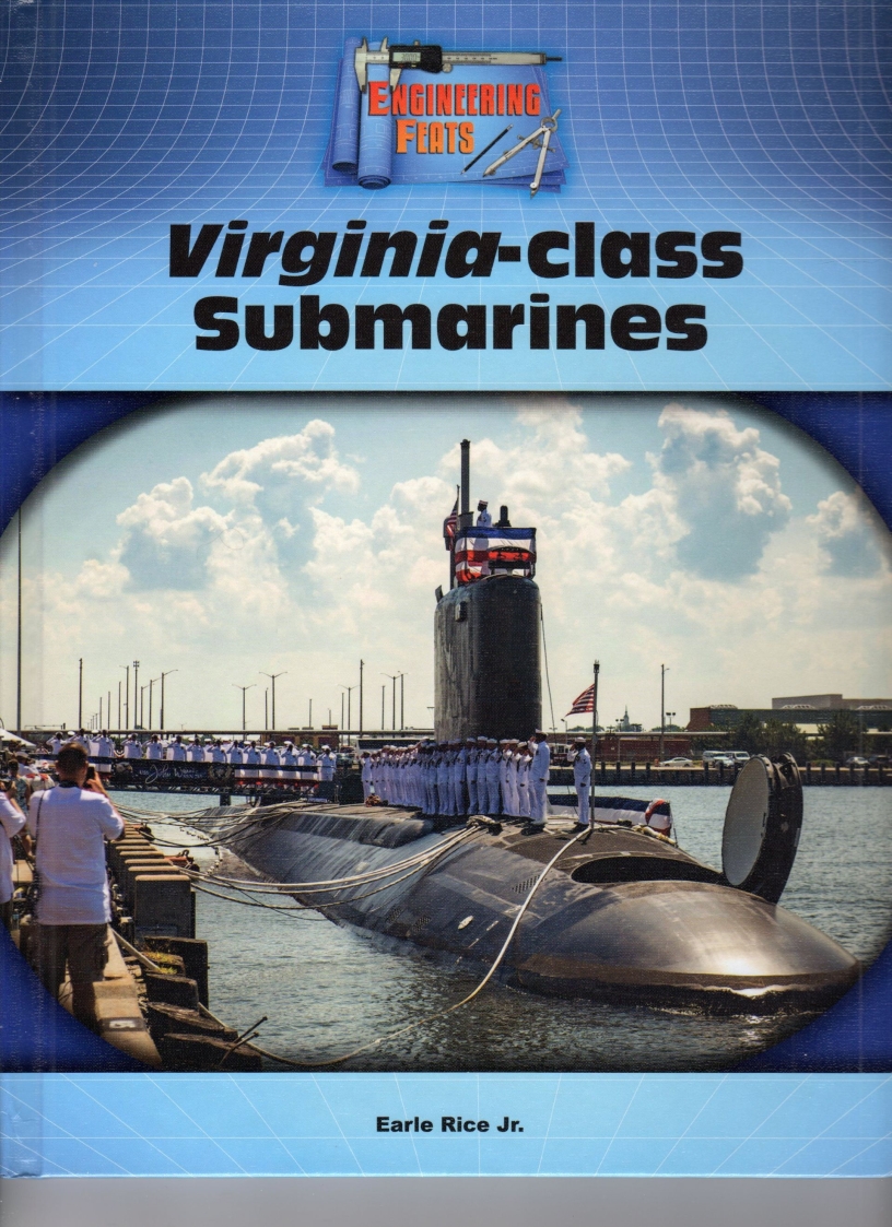 Virginia-class Submarines by Earle Rice Jr.