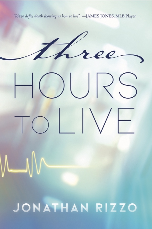 Three Hours To Live by Jonathan Rizzo