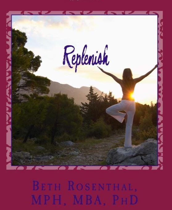 Replenish: A Life Enhancing Activity Book by Beth Rosenthal