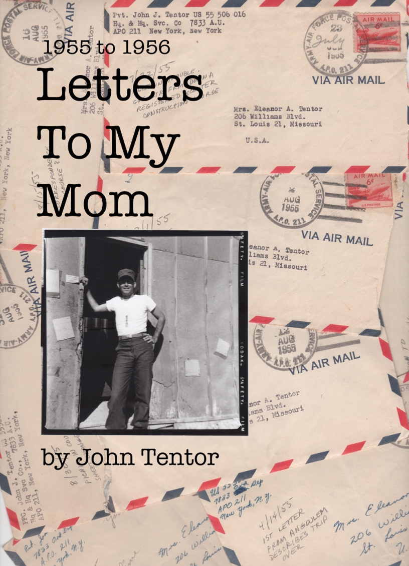 Letters to My Mom by John Tentor