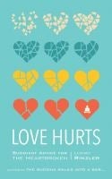 Love Hurts by Lodro Rinzler