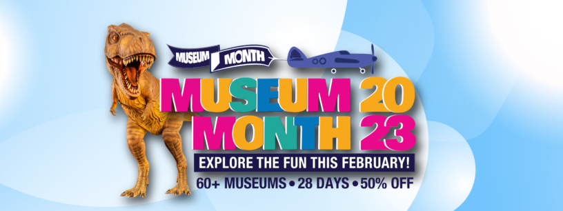 Museum Month 2023 Over 60 museums with half price tickets