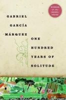 One Hundred Years of Solitude by Gabriel García Márquez