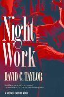 Night Work - David C. Taylor