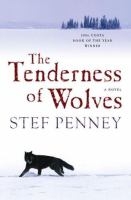 The Tenderness of Wolves - Stef Penney
