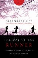 The Way of the Runner by Adharanand Finn