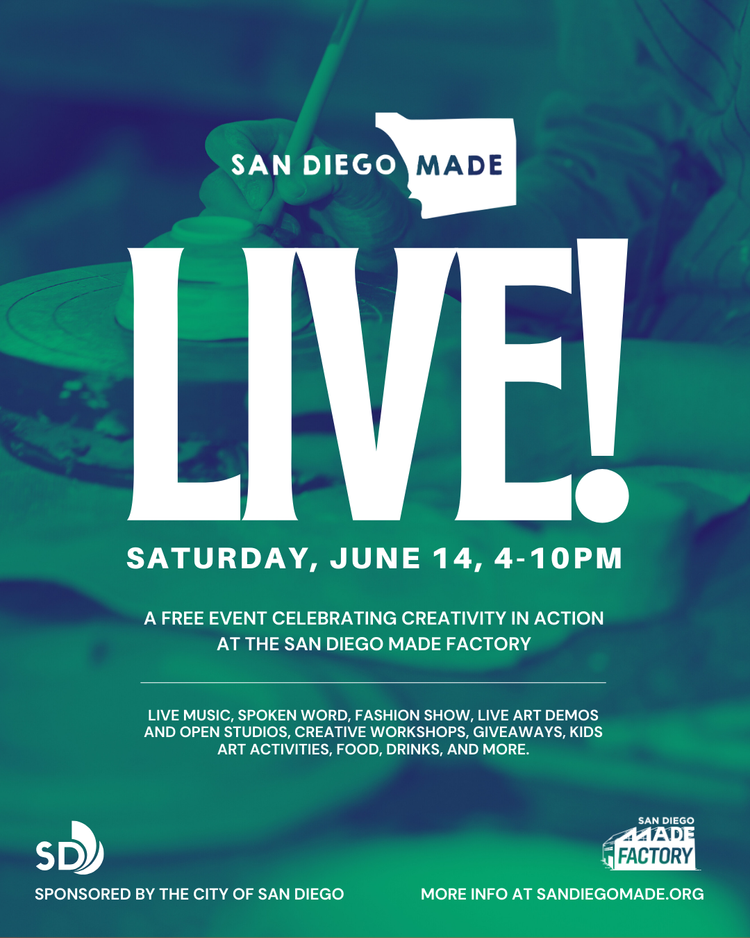 SDM Live flyer - San Diego Made Factory