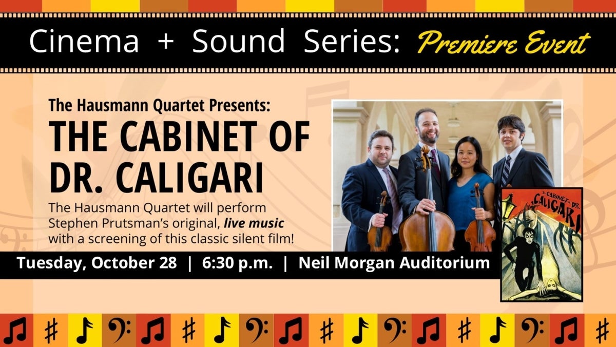 Poster for the event which includes images of the Hausmann Quartet members holding instruments, a portion of the poster for the movie “The Cabinet of Dr. Caligari,” and details about the date, time, and location of the event.