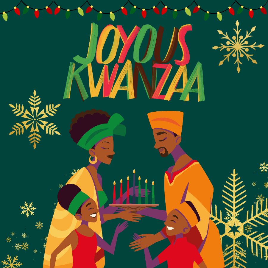 A group of four figures gather and surround a fully lit kinara, a seven-branched candle holder. They wear long, yellow cloaks and red attires. In green, yellow, red and brown font, words read, "Joyous Kwanzaa.” The background is dark green with red and green holiday lights and gold snowflakes.