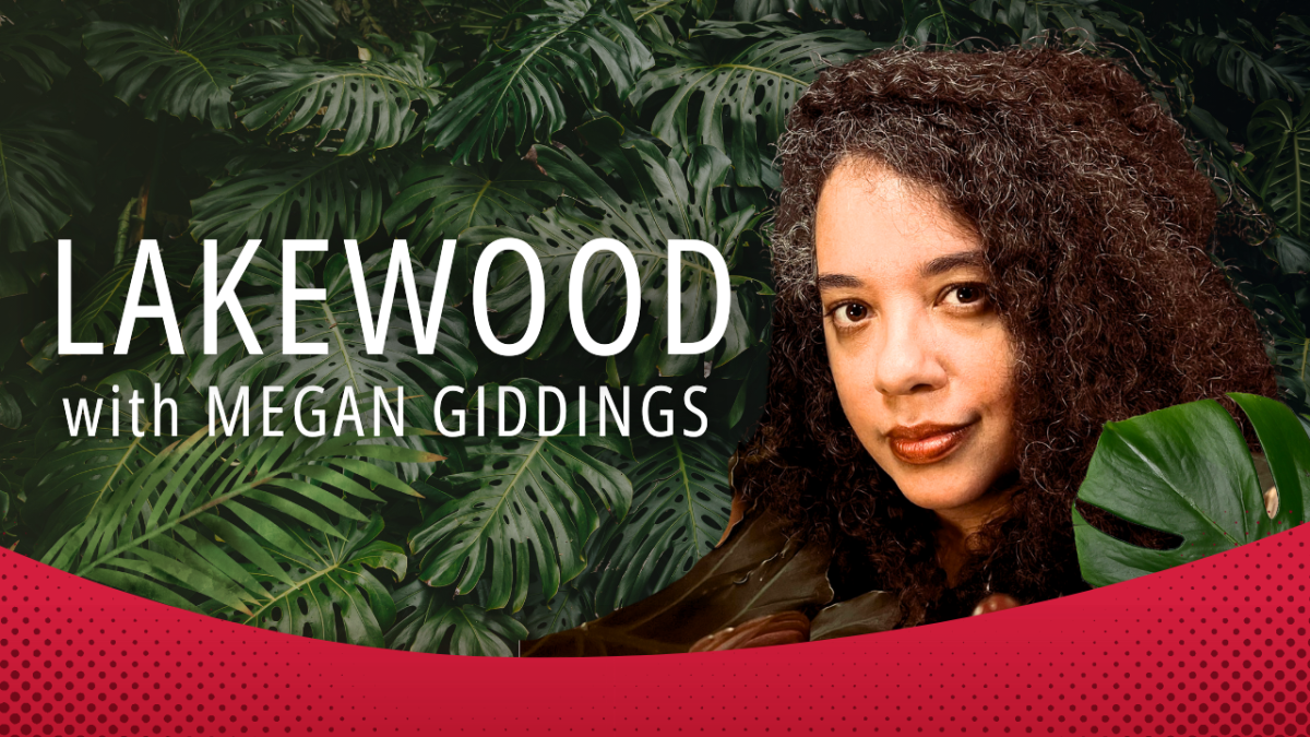 A Black woman smiles slightly among palm fronds with the title “Lakewood with Megan Giddings” in the background.