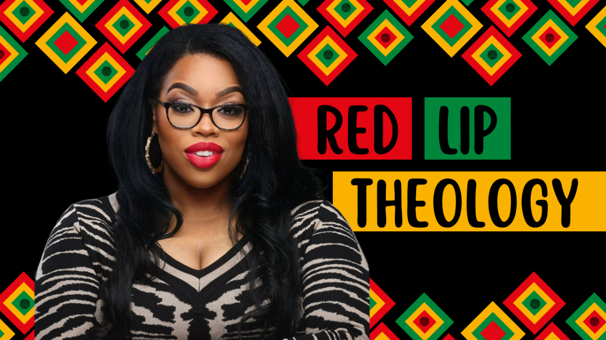 Photo collage of a Black woman wearing glasses and red lipstick in front of vividly colored borders with the title “Red Lip Theology” 