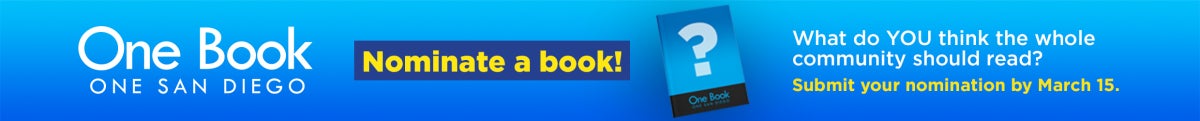 Bule banner with One Bok, One San Diego Logo and a call to action to nominate the next One Book title