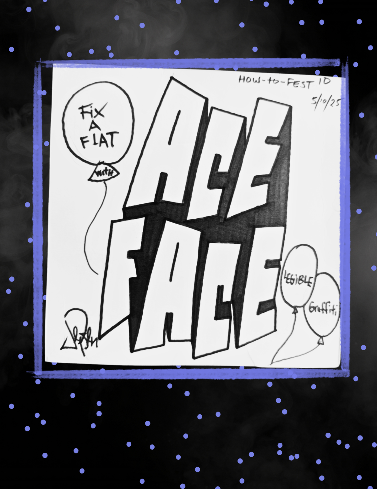 Example of block lettering with black ink on white paper and words "Ace Face."