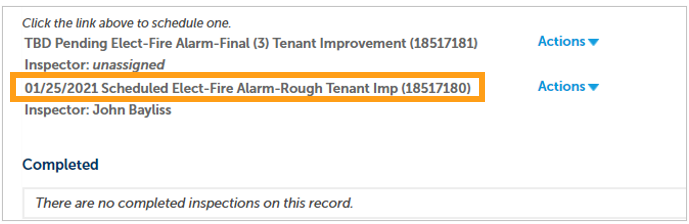 An image of the "Inspections Screen" used to confirm that an inspection was properly scheduled. 