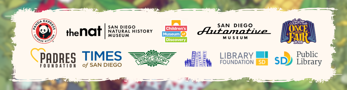 Logos for The San Diego Natural History Museum, San Diego Automotive Museum, Children’s Museum of Discovery, Friends of the San Diego Public Library, Library Foundation SD and San Diego Public Library, Panda Express, Wingstop, the San Diego County Fair, the San Diego Padres Foundation, and Times of San Diego.