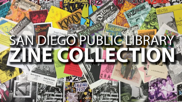 Collection of various zine covers. San Diego Public Library Zine Collection. 