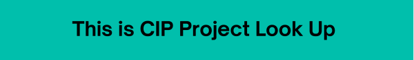 This is CIP Project Look Up