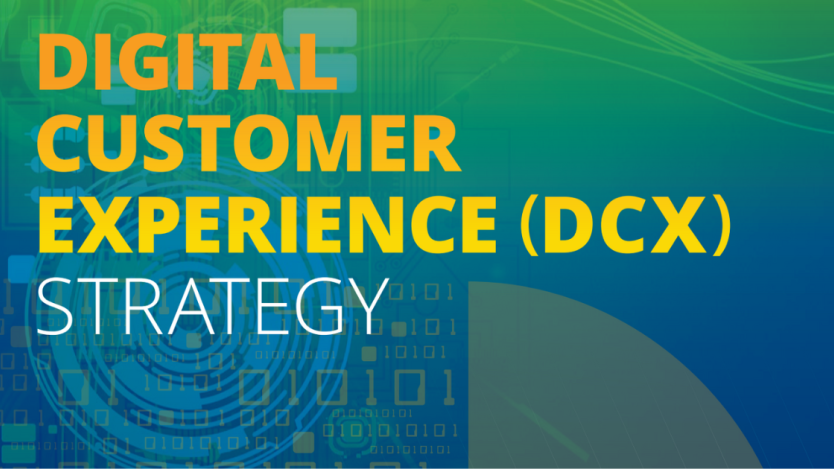 Text reads: Digital Customer Experience (DCX) Strategy