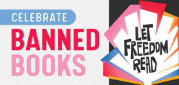 Celebrate Banned Books - Let Freedom Read