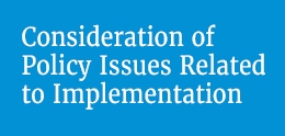 Policy Issues Related to Implementation