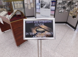 Signage for the display of "Interesting Finds in the City Clerk's Archives"