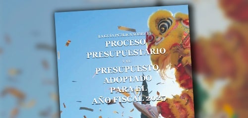 La Guía Pública Para El Proceso Presupuestario y El Año Fiscal 2025 Adoptado